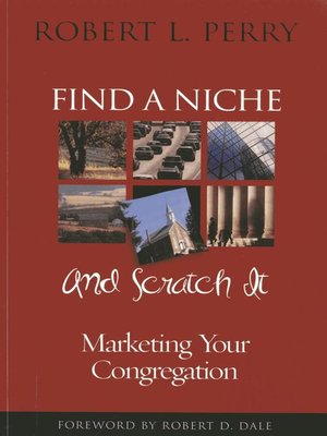 cover image of Find a Niche and Scratch It